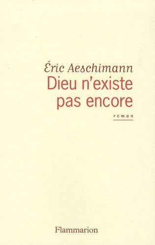 Dieu n'existe pas encore 9782081204225