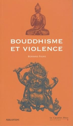 BOUDDHISME ET VIOLENCE (0) 9782846702294