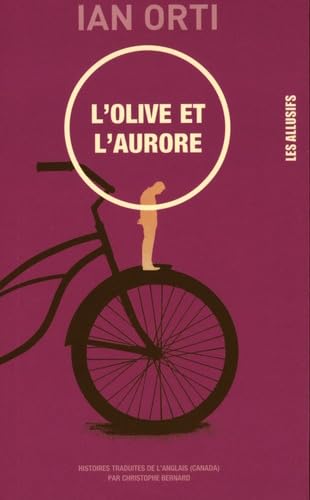 L'Olive et l'Aurore 9782923682402
