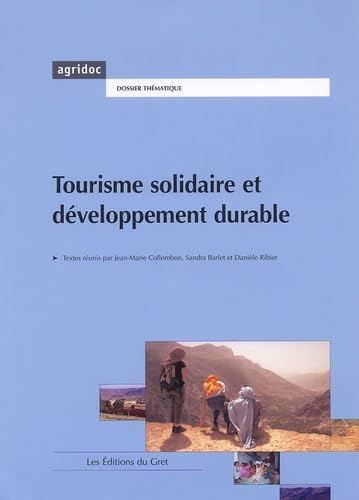 Tourisme solidaire et développement durable 9782868441492