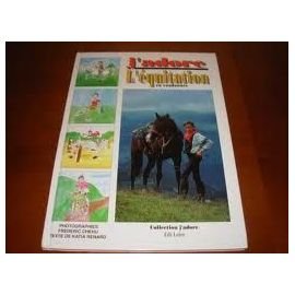 J'Adore L'Equitation En Randonnee 9782840840152