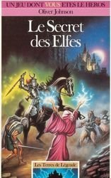 Les terres de légende n° 3 : Le secret des elfes 9782070335503