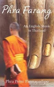 Phra Farang: An English Monk in Thailand 9789742020194
