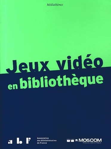 Jeux vidéo en bibliothèque 9782900177396