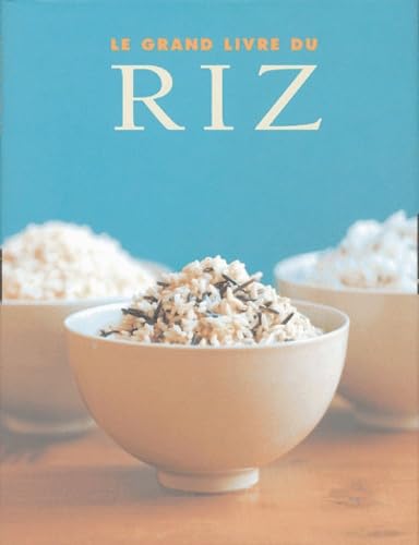 Le grand livre du riz 9788875250942