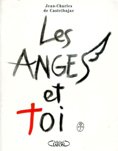 Les ange[s et toi 9782840981503