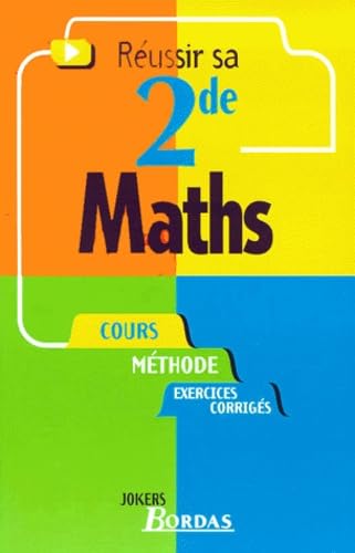 MATHS 2NDE (Ancienne Edition) 9782047300053