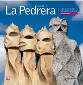 La Pedrera, une sculpture architectonique 9788496783065