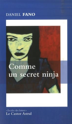 Comme un secret ninja 9782859207144