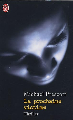 La prochaine victime 9782290337233
