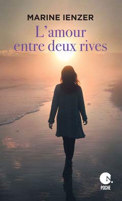 L'Amour entre deux rives 9782298167665