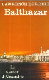Le Quatuor d'Alexandrie, tome 2 : Balthazar 9782253028970