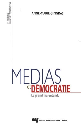 MEDIAS ET DEMOCRATIE 3E ED 9782760523883
