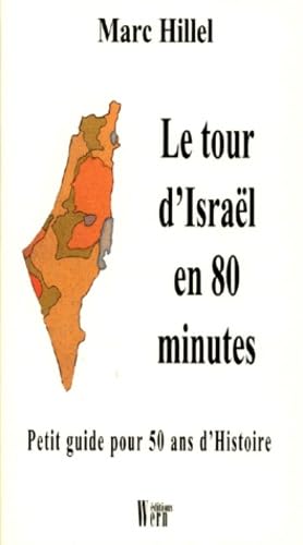 Le tour d'Israël en 80 minutes 9782912487223