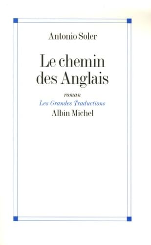 Le Chemin des Anglais 9782226176653