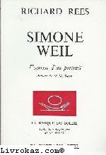 Simone weil, esquisse d'un portrait. préface de m.-m. davy