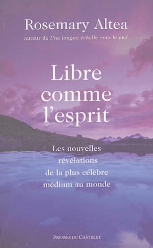Libre comme l'esprit 9782845921085