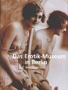 Das Erotik Museum in Berlin. 9781859957769