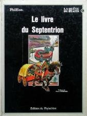 Le Livre du Septentrion (La Quête du Béatin) 9782905214034