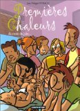 Premières chaleurs du mois de juin, tome 2 9782203389878