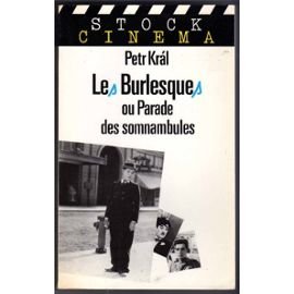 Les burlesques, ou parade des somnambules 9782234019430
