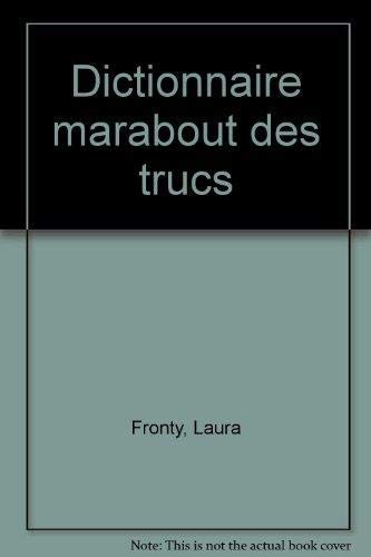 Dictionnaire Marabout des trucs 9782501006460