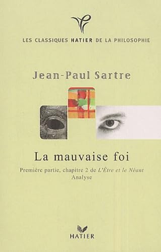La Mauvaise Foi 9782218733949