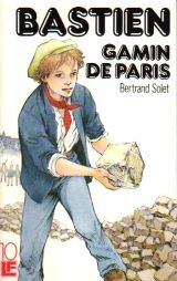 Bastien, gamin de Paris 9782209061587