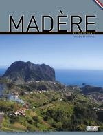 Madère et Porto Santo - Voyages et Histoires 9789898256812