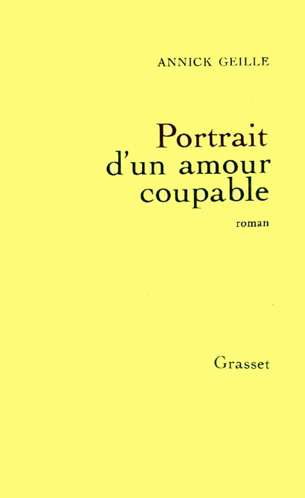 Portrait d'un amour coupable 9782246234616