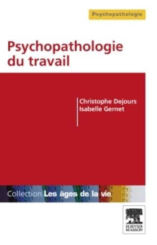 Psychopathologie du travail 9782294712531