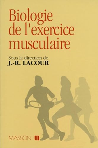 Biologie de l'exercice musculaire 9782225827969