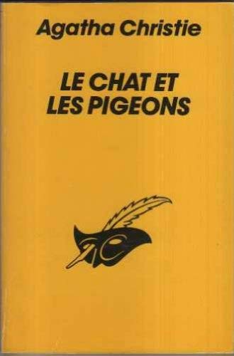 Le Chat Et Les Pigeons 9782702419083