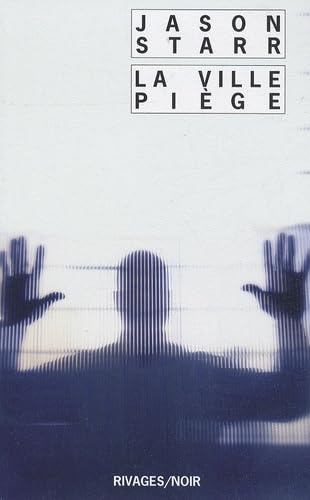 La Ville Piège 9782743618407