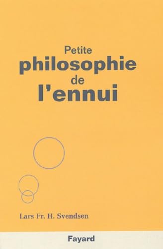 Petite philosophie de l'ennui 9782213615417