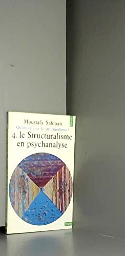 4. Le structuralisme en psychanalyse.