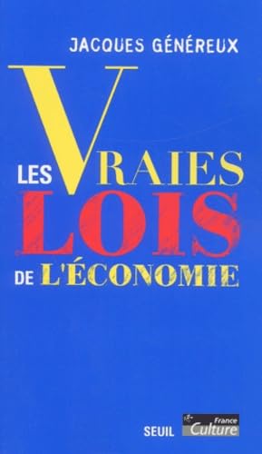 Les Vraies Lois de l'économie 9782020524407