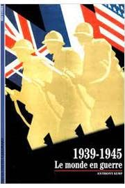 1939-1945 : Le Monde en guerre 9782070533206