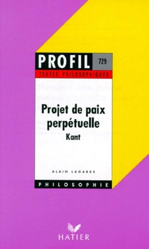 Projet de paix perpetuelle, textes philosophiques 9782218054556