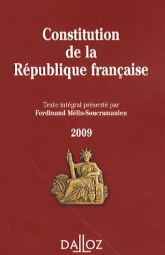 Constitution de la République francaise: Texte intégral de la Constitution de la Ve République 9782247084951