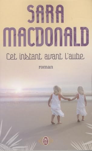 Cet instant avant l'aube 9782290008362