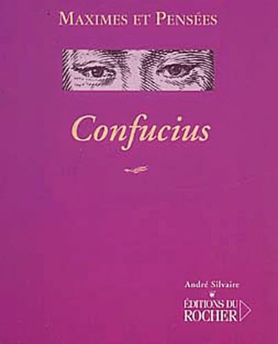 Confucius : Maximes et pensées 9782268047904