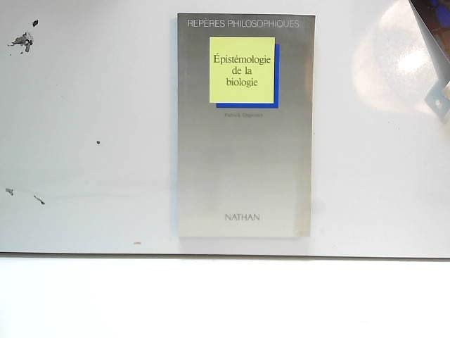 Epistémologie de la biologie 9782091759128