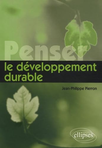 Penser le développement durable 9782729852023