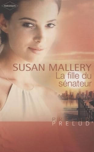 La fille du sénateur 9782280807906