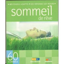60 Conseils- SOMMEIL DE REVE 9782951815605