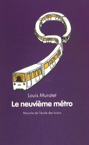 Le neuvième métro 9782211087346