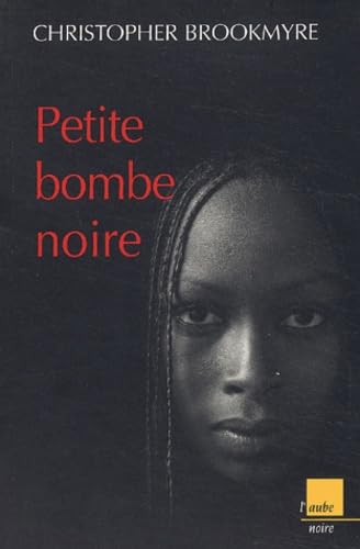 Petite bombe noire 9782876788916