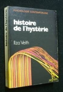 Broché - Histoire de l hystérie