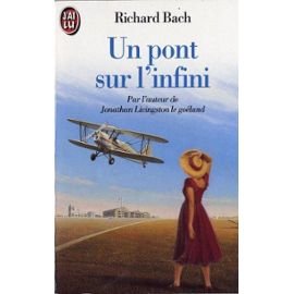 Un Pont sur l'infini: Une histoire d'amour 9782277222705